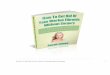 How To Get Rid Of Your Uterine Fibroids Without Surgery i How To Get Rid Of Your Uterine Fibroids Without Surgery Page 1 Chapter 1: Introduction To Fibroids If you have fibroids, then