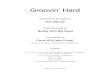 Groovin’ Hard - Mind For Music Hard - Full Big... · Groovin’ Hard Composed & Arranged by Don Menza Originally played by Buddy Rich Big Band Transcripted by Pavel Kříž (aka