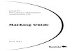 Marking Guide - · PDF fileDuring the administration of provincial tests, supervising teachers may encounter irregularities. ... 2 Pre-Calculus Mathematics: Marking Guide (June 2015)