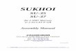 SUKHOI - Modelbouwjetsmodelbouwjets.nl/gebruiksaanwijzingen/Su 35.pdf · SUKHOI SU-35 SU-37 for 2 AMT Mercury or 2 Jet CAT P 120 Assembly Manual AVIATION Design AVIATION Design 