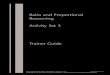 Ratio and Proportional Reasoning Activity Set 3 AND PROPORTIONAL REASONING—AcTIvITy SET 3 Int_RPR_03_TG ... book, or you may complete ... RAtIo AnD PRoPoRtIonAL ReASonInG ACtIvIty