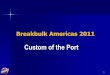 Custom of the Port - JOC.comIncoterms+DennisMottola.pdf · •What is Custom of the Port? •What does Incoterms say? ... international sales-contract based on Incoterms 2010, 