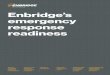 Enbridge’s emergency response readiness/media/Enb/.../Enbridge_emergency... · Enbridge’s emergency response readiness ... and at the end of the drill, as we do in all full-scale