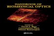 Handbook of Biomedical Opticsoptics.sgu.ru/_media/optics/staff/...handbook_of_biomedical_optics... · Boas Pitris ramanujam Biomedical optics holds tremendous promise to deliver effective,