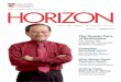 HORIZON - Nanyang Technological University Issue 3.pdf · The Human Face of Economics Lim Chong Yah, Singapore’s first double Emeritus Professor Protecting Vanishing Voices HSS