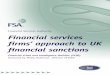 Financial Services Authority Financial services firms ... · PDF fileFinancial services firms’ approach to UK financial Sanctions Page 1 ... information on industry practice and