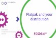 Flatpak and your -   · PDF fileFlatpak and your distribution Simon McVittie smcv@{collabora.com,debian.org} 2018-02-04