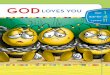 God Loves You - Clover Sitesstorage.cloversites.com/impactchurch/documents/y01_q04_l11.pdf · OERIEWLESSON God loves you The word “love” is one of the words we use the most to