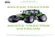 DEUTZ TRACTOR CATALOG - Bolpar  · PDF fileBOLPAR TRACTOR DEUTZ TRACTOR CATALOG The names of the original equipment manufacturers, photo and part numbers are only given for