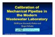 Calibration of Mechanical Pipettes in the Modern …dnr.wi.gov/.../labcert/documents/training/Pipet_calibration_ppt.pdf · pipette can replace a number of single volume pipettes