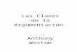 Las Claves de la Argumentación  Web viewEn castellano puede verse, Manuel Atienza, Sobre la analogía en el Derecho, Editorial Cfvitas, Madrid, 1986; C. Alchourron y E. Bulygin,