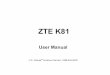ZTE ZPad8 userManual - images.comparecellular.comimages.comparecellular.com/.../2680/ZTE-zpad-8-user-guide-english.pdf · ZTE K81 User Manual U.S. Cellular® Customer Service 1-888-944-9400