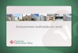 Actuaciones realizadas en 2016 - Hospitales Nisa · PDF fileSoporte Vital Avanzado Desarrollo de recursos para la productividad de hospitales ... Mantenimiento y mejora de las instalaciones