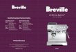the Barista Express™ - · PDF file3 CONGRATULATIONS on the purchase of your new Breville Barista Express™ CONTENTS 4 Breville recommends safety first 6 Know your Breville Barista
