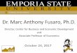 Dr. Marc Anthony Fusaro, Ph.D. - auber.orgauber.org/conference/wp-content/uploads/2014/04/Fusaro_20171024.pdf · October 24, 2017 SCHOOL OF BUSINESS Dr. Marc Anthony Fusaro, Ph.D