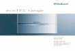 ecoTEC range - rchltd.co.uk - Welcome To R.C.H. Heating ... ecotec range.pdf · Introduction Vaillant - Intelligent System Solutions Vaillant has been setting the standards in the