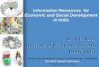 Dr. P K Jain, Institute of Economic Growth Delhi, India · PDF fileDr. P K Jain, Institute of Economic Growth Delhi, India ... SLA 2015 Annual Conference Tuesday, ... Education Indian