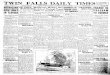 T w i[N 1 DAI[LY ITIM E - Twin Falls Public Librarynewspaper.twinfallspubliclibrary.org/files/TWIN-FALLS-DAILY-TIMES...Drowning of Eight Fisher men Reported. •MIAMt, ... Ilc.-iclt