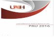 LINEAMIENTOS PARA EL EJERCICIO DEL PAU - UAEH · PDF file1.2.5 Del ejercicio y control de los recursos ... de evitar responsabilidades por incumplimiento de pago y sobregiros en el