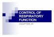 CONTROL OF RESPIRATORY FUNCTION - Cat's TCM …catstcmnotes.com/downloads/Pathophysiology/Pathophysiology 2... · Mycoplasma pneumoniae, Chlamydia ... Ectopic PTH- hypercalcemia