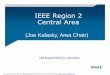 IEEE Region 2 Central Areasites.ieee.org/r2/files/2016/01/2015_Central_Area_Report.pdf · IEEE Region 2 Central Area (Joe Kalasky, ... NASA Research and Summer Internship Opportunities
