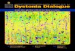 Dystonia Dialogue - Dystonia Medical Research Foundation · PDF fileDystonia Medical Research Foundation
