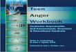 Mental HealtH and life SkillS Workbook Teen Anger · PDF fileMental HealtH and life SkillS Workbook teen Facilitator Reproducible Self-Assessments, Exercises & Educational Handouts