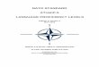 NATO STANDARD ATrainP-5 LANGUAGE PROFICIENCY … EDA V2 E.pdf · nato standard atrainp-5 language proficiency levels edition a version 2 may 2016 north atlantic treaty organization