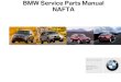 BMW Service Parts Manual NAFTA · PDF fileService Parts Manual TS-M-7 November 2012 Page 2 BMW Service Parts Manual TS-M Organization TS-M Purchasing & Supplier Network Phillip Heinrichsdorff