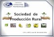 Sociedad de Producción Rural - Corporativo de Consultores ...consultoresccp.com/despvirtual/publicaciones/951_sociedad_de... · Número Descripción de la Sociedad Siglas Ley que