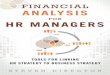 Financial Analysis for HR Managers - pearsoncmg.comptgmedia.pearsoncmg.com/images/9780132996747/samplepages/0132… · Financial analysis for HR managers : ... Seeing the Big Picture