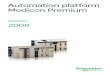 Automation platform Modicon Premium - Schneider Electric · PDF fileModicon M340 and Unity software n° 960128 DIAED2061001EN PLCs Discrete, analogue I/O and ... (Modbus /TCP, Uni-TE,