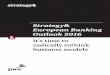 Strategy& European Banking Outlook 2016 It’s time to ... · PDF fileIt’s time to radically rethink business models Strategy& European Banking Outlook 2016. 2 Strategy& Contacts