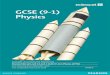 GCSE (9-1) Physics - Pearson qualifications · PDF fileIntroduction The Pearson Edexcel Level 1/Level 2 GCSE (9-1) in Physics is designed for use in schools and colleges. It is part
