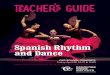 TEACHERS GUIDE - Chicago Symphony Orchestra · PDF fileTeacher's Guide Chicago Symphony Orchestra 3 LESSON Spanish Inspiration and Flamenco Students will experience the unique musical