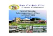Solid Waste Management Plan (UPDATED) 2015 - carbonn Carlos City - SWM Plan... · Solid Waste Management Plan (UPDATED) 2015 San ... 2014 mandated to ... out through the conduct of