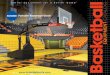 Better Equipment for a Better Game Basketball · PDF fileBetter Equipment for a Better Game ... bottom of James Naismith’s peach ... the governing body for international basketball