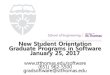 New Student Orientation Graduate Programs in Software ... Student Orientation Graduate Programs in Software January 25, ... Software Architecture, Operating Systems. ... Twin Cities