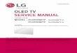 OLED TV SERVICE MANUAL - lcd-television- · PDF file- 4 - SERVICING PRECAUTIONS CAUTION: Before servicing receivers covered by this service manual and its supplements and addenda,