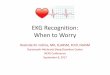 EKG Recognition: When to Worry 2017 collins.pdf · EKG Recognition: When to Worry Roslinde M. Collins, MD, D,ABSM, FCCP, FAASM Dartmouth-Hitchcock Sleep Disorders Center NEPS Conference