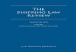 ORGANISATIONS Shipping Law Review - Chapman Tripp pdfs/The Shipping Law... · CAMP Paris Arbitral Chamber for Maritime Matters EU European Union IACS International Association of