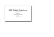 SAP Table Relations - SAP AbapBrasil · PDF fileSAP Table Relations version 1.0.0 compiled by Christopher Solomon with contributions by various SAP Professionals