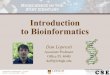 Introduction to Bioinformatics - Lehigh Universityinbios21/PDF/Fall2008/Lopresti_11142008.pdf · Introduction to Bioinformatics Lopresti BioS 95 November 2008 Slide 2 Motivation “Biology