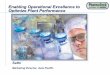 Enabling Operational Excellence to Optimize Plant · PDF fileEnabling Operational Excellence to Optimize Plant Performance ... • Batch sequencing and ... – Semiconductor – Electronics