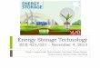 Energy Storage Technology - UTKweb.eecs.utk.edu/~kaisun/Backup/ECE421-521_Fall2013... · Energy Storage Technology ... Breakthrough in Hydrogen Fuel Production Could Revolutionize