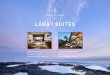 L A NA‘I SUITES - Four Seasons · PDF fileL A -NA‘I SUITES SUITE PORTFOLIO ... Penthouse Suites offer the greatest convenience to the lobby and Ambassador Desk, as well ONE FORTY