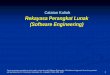 Rekayasa Perangkat Lunak (Software Engineering) · PDF fileRekayasa Perangkat Lunak (Software Engineering) These courseware materials are to be used in conjunction with Software Engineering:
