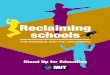 Reclaiming schools - National Union of Teachers · PDF filevisit the Reclaiming Schools website. ... been more hallowed by British ... letting the privatisation genie out of the bottle