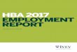 HBA 2017 EMPLOYMENT REPORT - Ivey Business School · PDF filePage 3 Ivey Business School | ivey.ca CLASS OF 2017 AT A GLANCE Distribution of Industries where HBA Class of 2017 is going