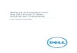 Network Automation with the Dell Force10 Open Automation · PDF fileNetwork Automation with the Dell Force10 Open Automation Framework Page 4 Toward Cloud Computing Cloud computing